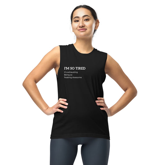 Being Awesome Muscle Shirt