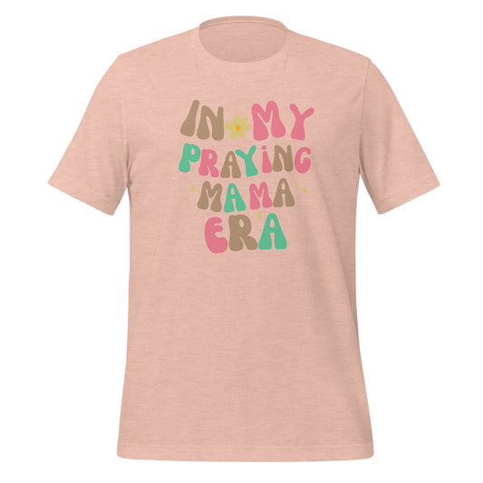 Praying Mama T-shirt