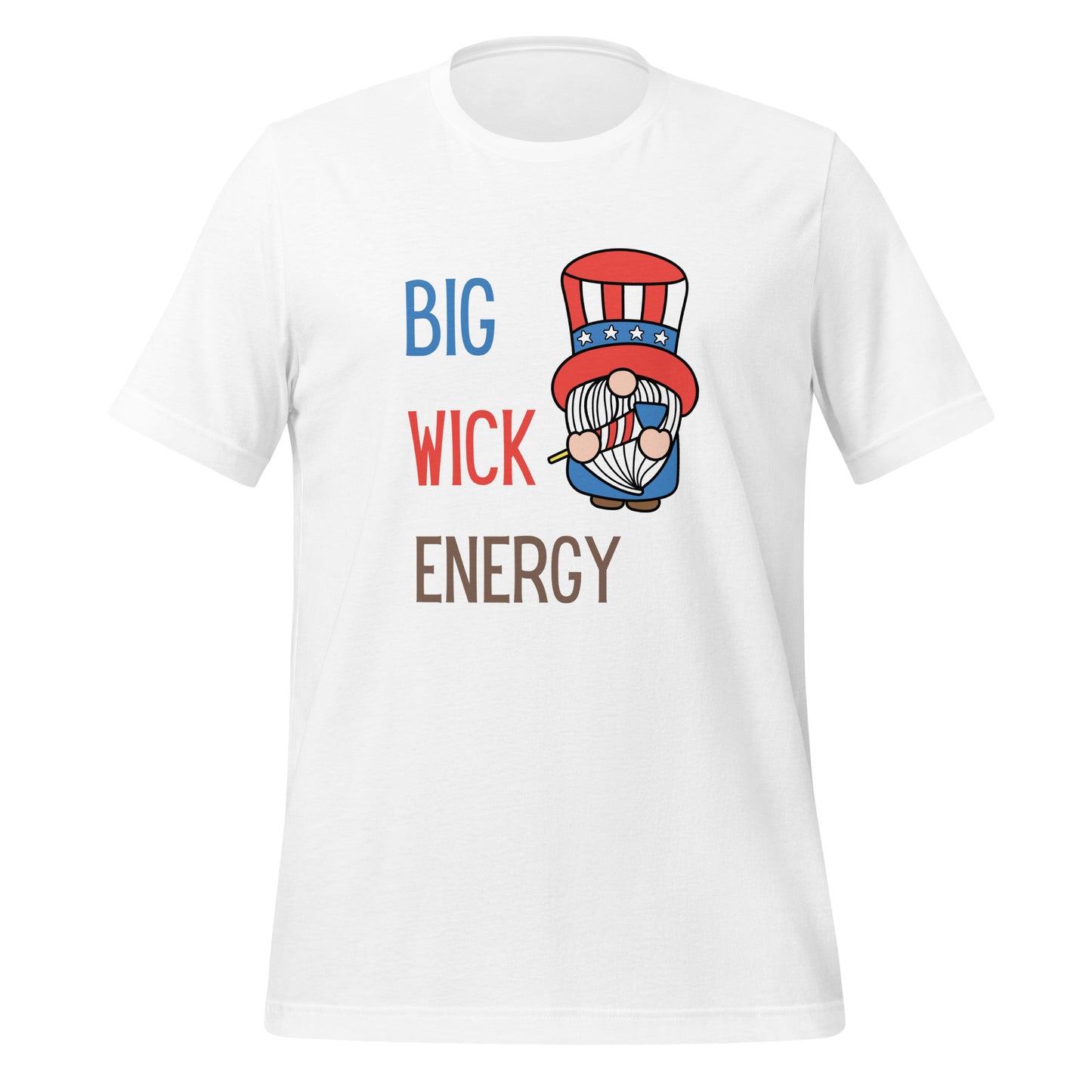 Big Wick Energy T-shirt